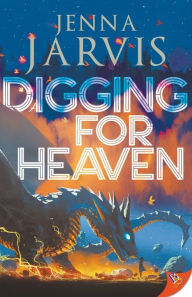 Download free ebooks pdf spanish Digging for Heaven by Jenna Jarvis, Jenna Jarvis