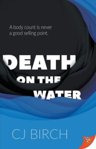 Title: Death on the Water, Author: CJ Birch
