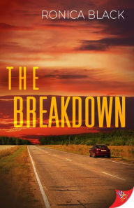 Title: The Breakdown, Author: Ronica Black