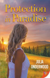Free pdb books download Protection in Paradise CHM PDF ePub by Julia Underwood
