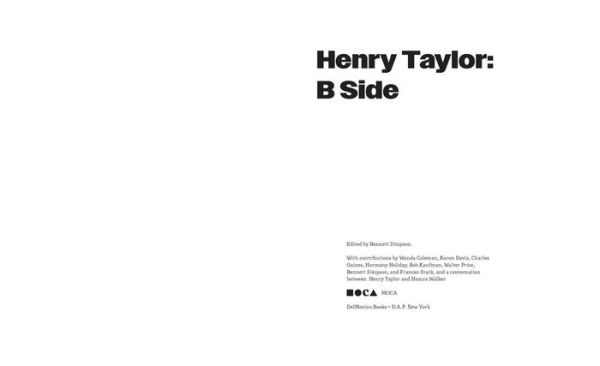 Henry Taylor: B Side