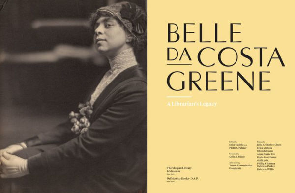 Belle da Costa Greene: A Librarian's Legacy