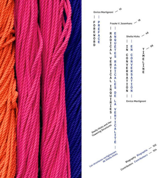 Sheila Hicks: Radical Vertical Inquiries