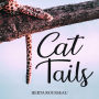 Cat Tails