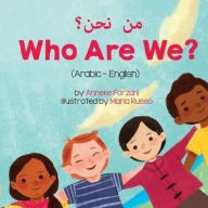 Title: Who Are We? (Arabic-English) من نحن؟, Author: Anneke Forzani