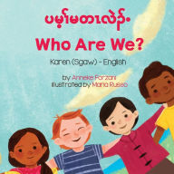 Title: Who Are We? (Karen (Sgaw)-English), Author: Anneke Forzani