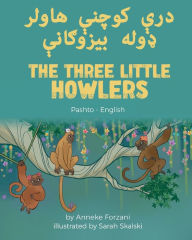 Title: The Three Little Howlers (Pashto-English), Author: Anneke Forzani