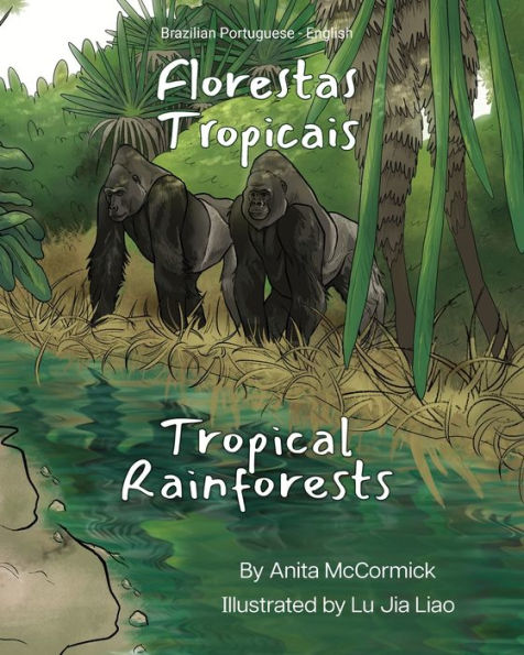 Tropical Rainforests (Brazilian Portuguese-English): Florestas Tropicais