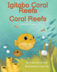 Title: Coral Reefs (Kinyarwanda-English): Igitabo Coral Reefs, Author: Anita McCormick