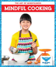 Title: Mindful Cooking, Author: Stephanie Finne