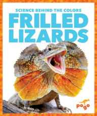 Title: Frilled Lizards, Author: Alicia Z Klepeis