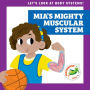 Mia's Mighty Muscular System