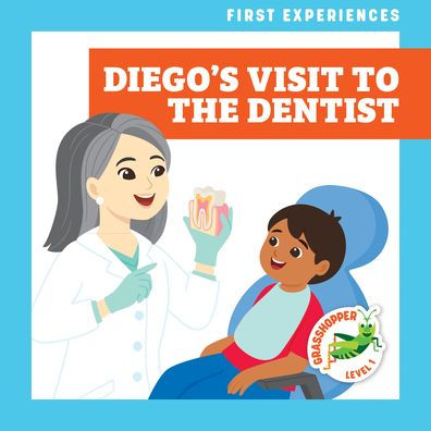 Diego's Visit to the Dentist
