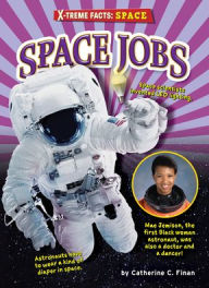 Title: Space Jobs, Author: Catherine C Finan