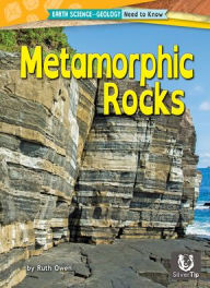 Title: Metamorphic Rocks, Author: Ruth Owen