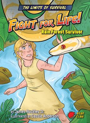 Fight for Life!: Rain Forest Survivor