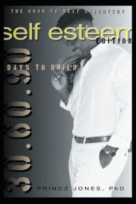 Title: 30.60.90 DAYS TO COPE: Self-esteem edition, Author: Princz Jones