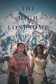 Title: The High Lonesome, Author: John Collins