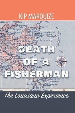 Death of a Fisherman: The Louisiana Experience