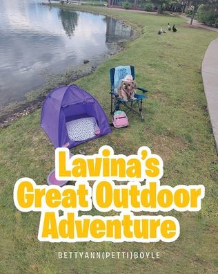 Lavina's Great Outdoor Adventure