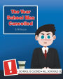 The Year School Was Cancelled