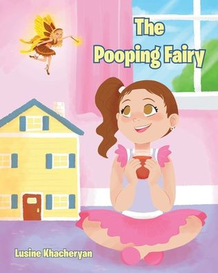 The Pooping Fairy