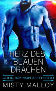 Title: Herz des blauen Drachen, Author: Misty Malloy