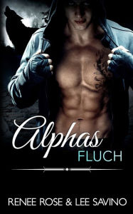 Title: Alphas Fluch, Author: Renee Rose
