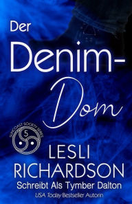 Title: Der Denim-Dom, Author: Tymber Dalton