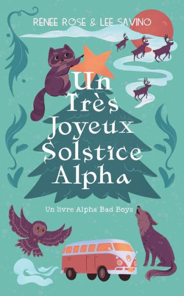 Un Trï¿½s Joyeux Solstice Alpha
