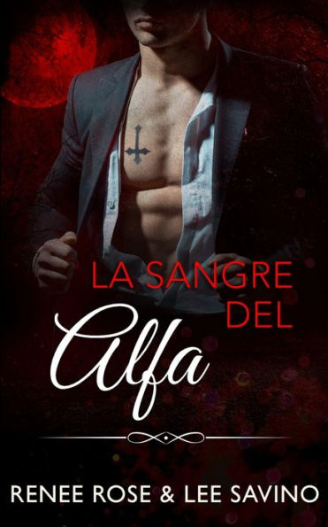 La sangre del alfa