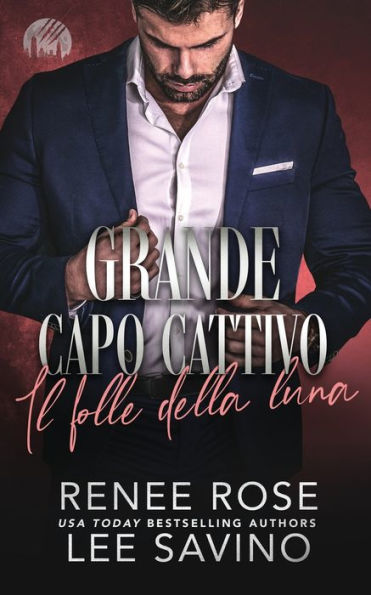 Grande capo cattivo - Il folle della luna