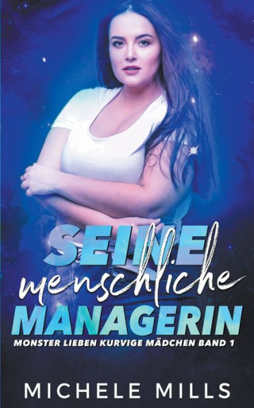 Seine menschliche Managerin