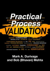 Title: Practical Process Validation, Author: Mark Allen Durivage