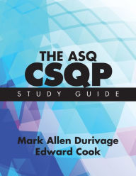 Title: The ASQ CSQP Study Guide, Author: Mark Allen Durivage
