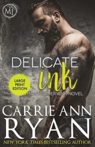 Title: Delicate Ink, Author: Carrie Ann Ryan