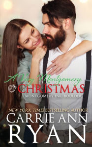 Title: A Very Montgomery Christmas, Author: Carrie Ann Ryan