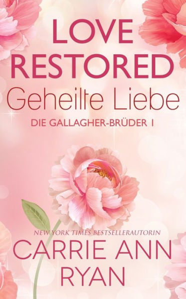 Love Restored - Geheilte Liebe