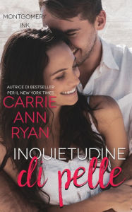 Title: Inquietudine di pelle, Author: Carrie Ann Ryan