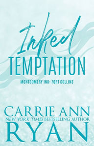 Title: Inked Temptation - Special Edition, Author: Carrie Ann Ryan