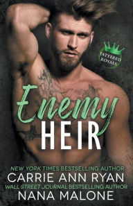 Title: Enemy Heir, Author: Carrie Ann Ryan