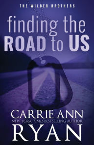 Title: Finding the Road to Us - Special Edition, Author: Carrie Ann Ryan