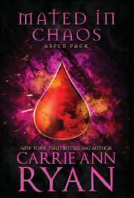 Title: Mated in Chaos, Author: Carrie Ann Ryan