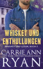 Whiskey und Enthüllungen