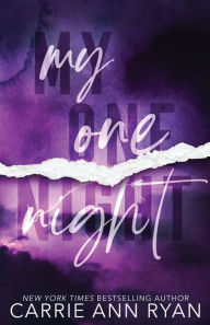 Title: My One Night - Special Edition, Author: Carrie Ann Ryan