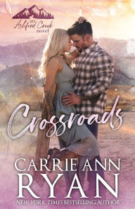 Title: Crossroads, Author: Carrie Ann Ryan
