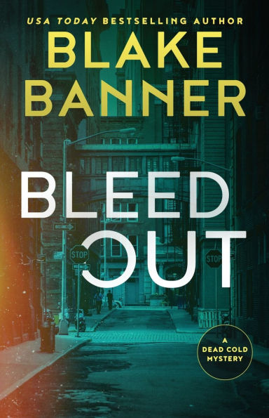 Bleed Out