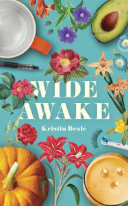 Title: Wide Awake, Author: Kristin Beale