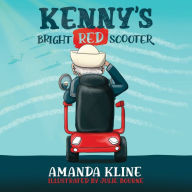 Title: Kenny's Bright Red Scooter, Author: Amanda Kline