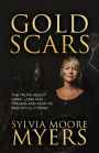 Gold Scars: The Truth About Grief, Loss and Trauma and How to Beautifully Mend